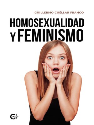 cover image of Homosexualidad y feminismo